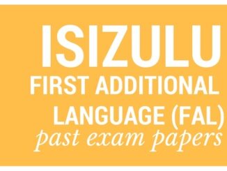 IsiZulu past exams paper and memo Grade 10,11&12