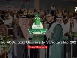 King Abdulaziz University Scholarship 2021 for Maters and PhD Degree (Fully Funded)