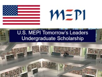 The U.S. MEPI Tomorrow’s Leaders Undergraduate Scholarship Program 2021