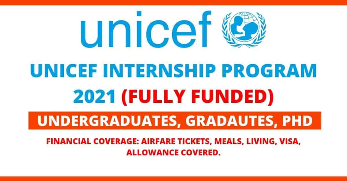 UNICEF International Internship Program 2021 | Fully Funded