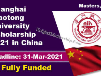 Study in China Shanghai Jiaotong University Scholarship 2021 (Fully Funded)