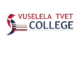 Vuselela TVET College Courses/ Faculties And  Entry Requirements PDF Download