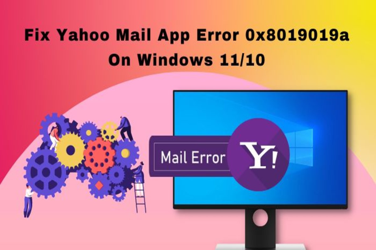 how-to-fix-error-code-0x8019019a-with-yahoo-mail-in-windows-mail