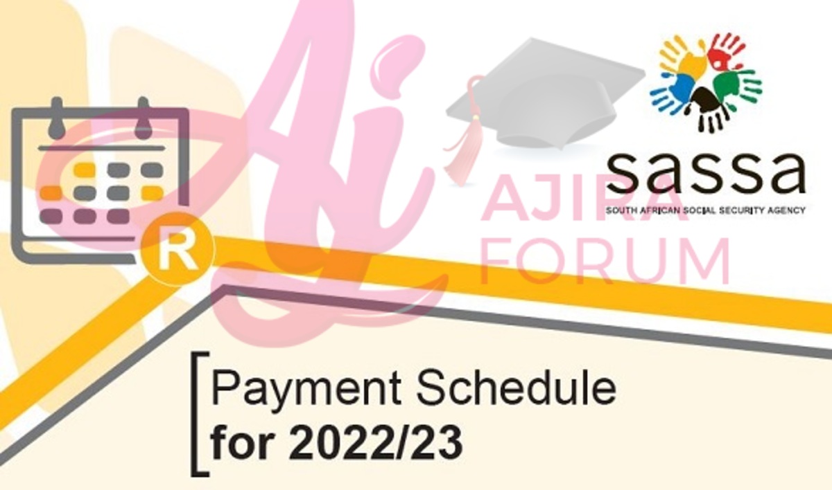 Check SASSA Payment Dates for 2022/2023