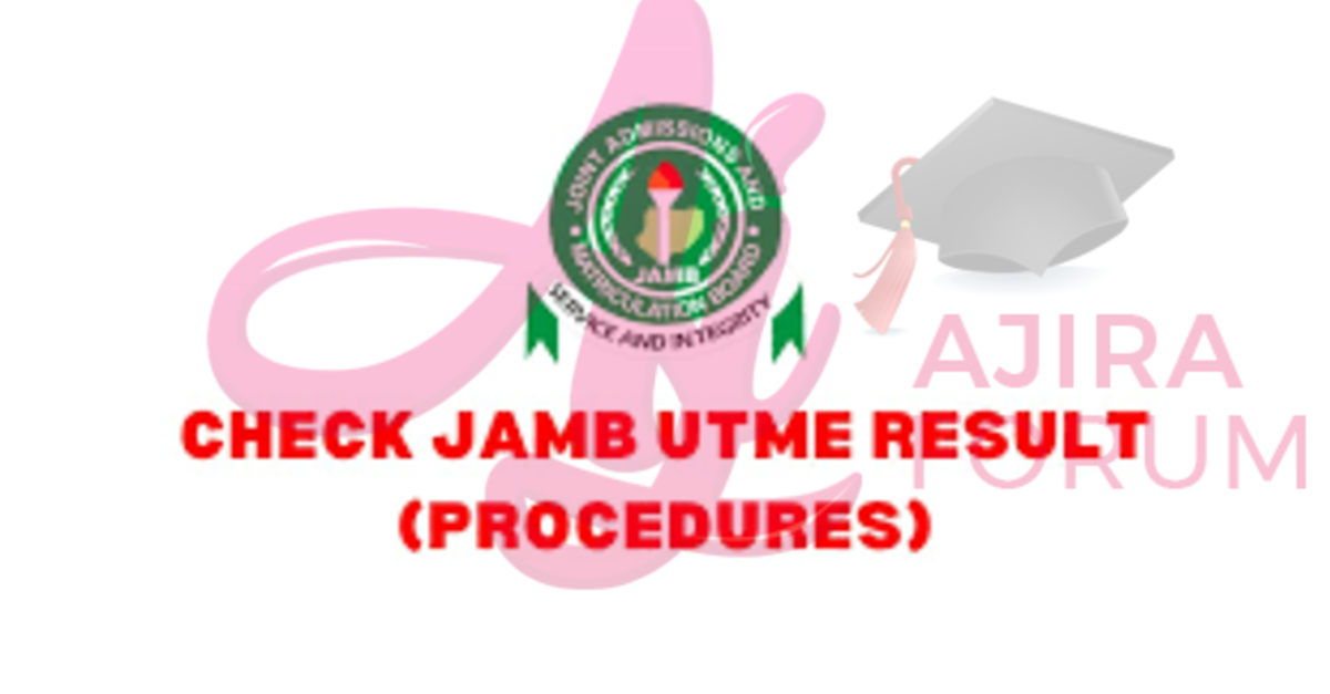 Jamb Results Portal 2023/2024:How to Check JAMB Results