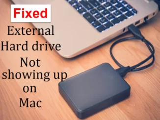 External Hard Drive Not Showing Up on Mac – What to Do