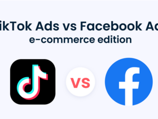 Facebook ads vs. TikTok ads: Cost and Performance Comparison