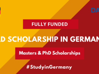 DAAD Scholarship 2021-2022 in Germany | Fully Funded MS & Ph.D