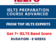 IELTS Preparation Course Advanced - Get 7+ IELTS Band Score