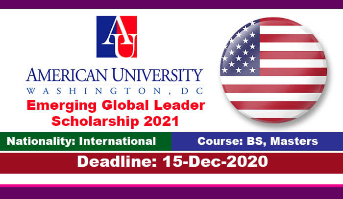 American University Global Leader Scholarship 2021 in United States (Fully Funded)