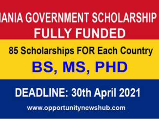 Romania Government Scholarship 2021 | Fully Funded