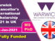 Study in UK Warwick Chancellor’s International Scholarship 2021  (Fully Funded)