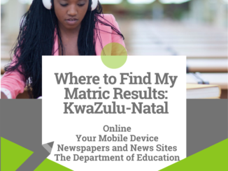 Where can I find My Matric Results: KwaZulu Natal 2020/2021