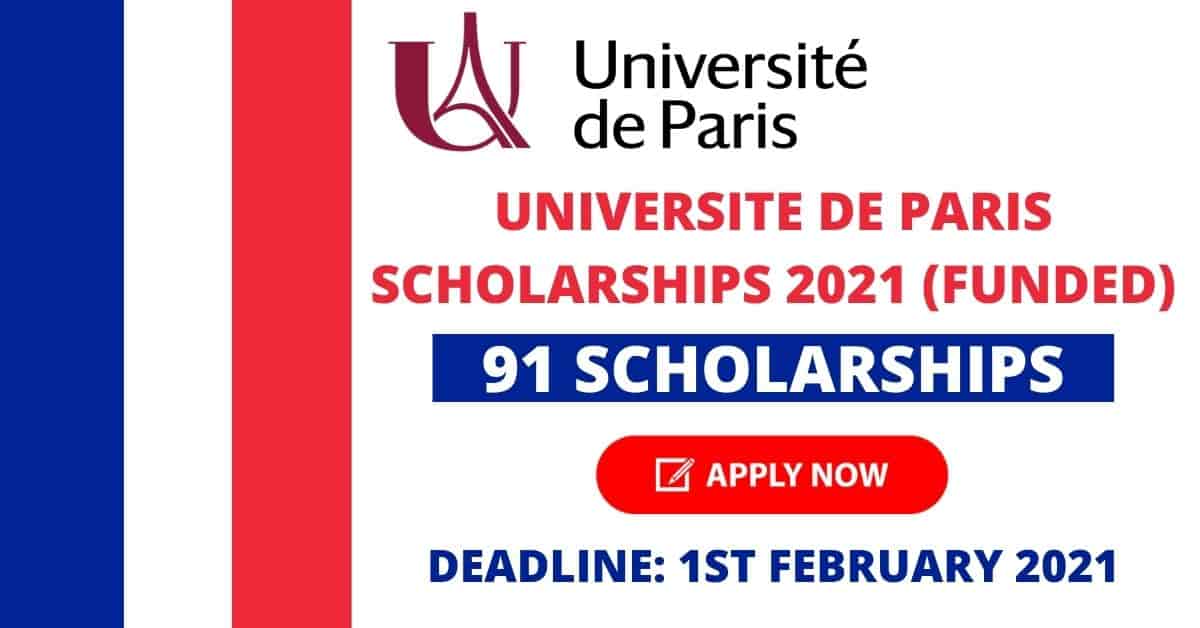 Study In France University of Paris Scholarships 2021  Funded