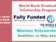 World Bank Fully Funded Graduate Scholarship Program 2021 /2022