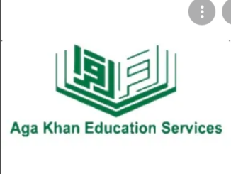 Job Opportunities at Aga Khan Education Service August 2021