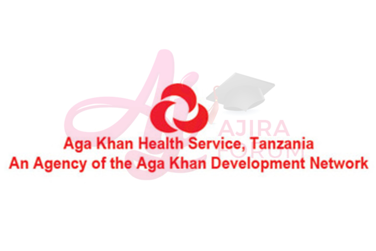 Job Opportunities At Aga Khan Health Service Tanzania September 2022
