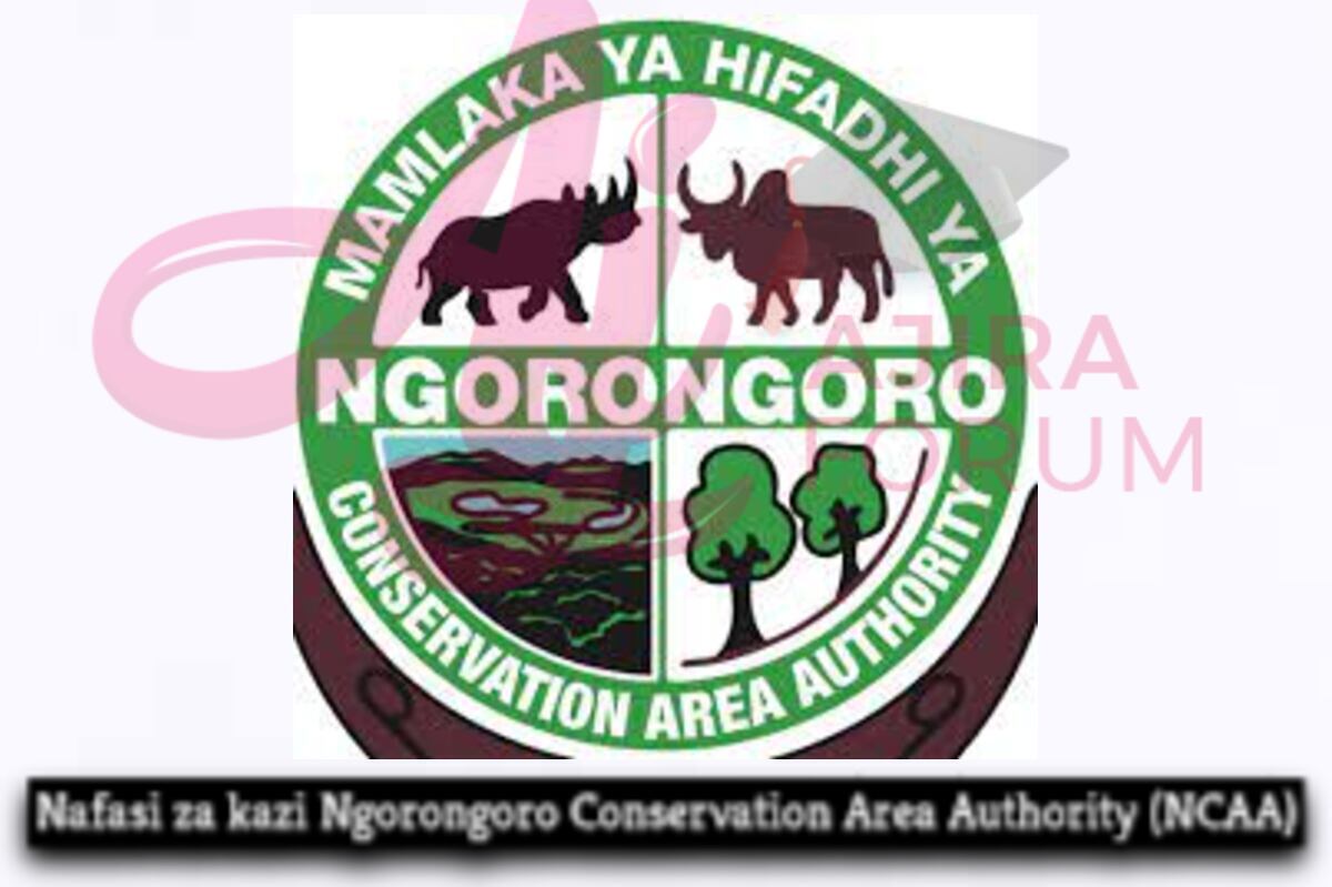 80 Job Vacancies at Ngorongoro Conservation Area Authority NCAA 2023