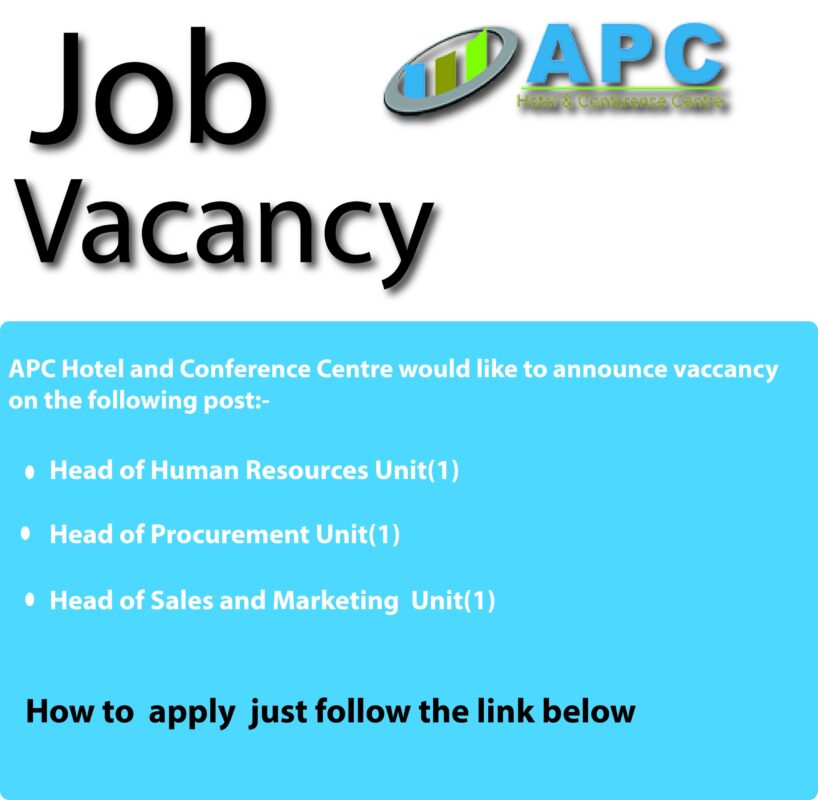 Job Vacancies At APC Hotel and Conference Centre May 2023