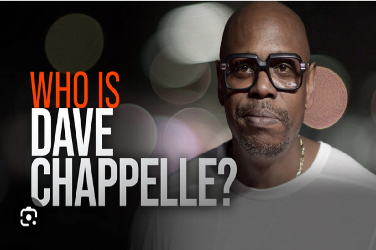 Who is Dave Chappelle