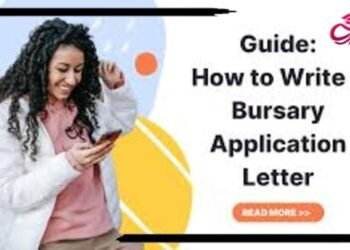 How to Write a Bursary Application Letter