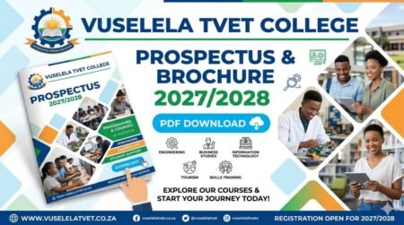 Vuselela TVET College Prospectus & Brochure 2027/2028 PDF Download Vuselela TVET College Prospectus & Brochure 2027/2028 PDF Download