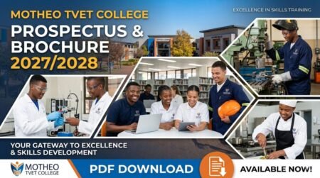 Motheo TVET College Prospectus & Brochure 2027/2028 PDF Download Motheo TVET College Prospectus & Brochure 2027/2028 PDF Download