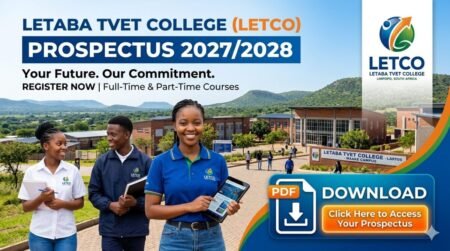 Letaba TVET College(Letco) Prospectus 2027/2028 PDF Download Letaba TVET College(Letco) Prospectus 2027/2028 PDF Download