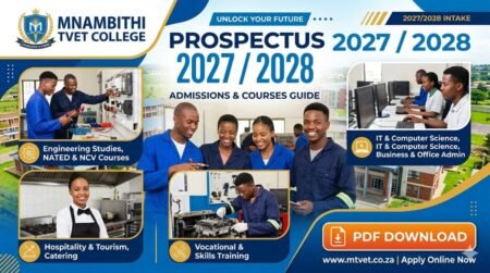 Mnambithi TVET College Prospectus 2027/2028 PDF Download Mnambithi TVET College Prospectus 2027/2028 PDF Download