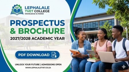 Lephalale TVET College Prospectus & Brochure 2027/2028 PDF Download Lephalale TVET College Prospectus & Brochure 2027/2028 PDF Download