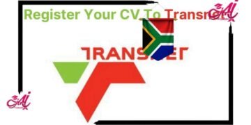 How Job Seekers Can Register CV and Create a Profile on the Transnet e-Recruitment System