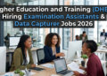 Higher Education and Training (DHET) Hiring Examination Assistants & Data Capturer Jobs 2026