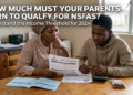 How Much Must Your Parents Earn To Qualify For NSFAS?