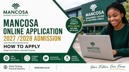 MANCOSA Online Application 2027 /2028 Admission – How to Apply Management College of Southern Africa