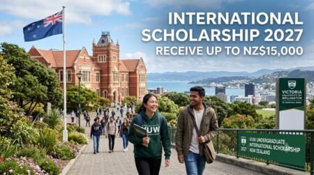 VUW Undergraduate International Scholarship 2027 in New Zealand – Receive Up to NZ$15,000