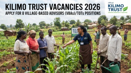 Kilimo Trust Vacancies 2026: Apply for 8 Village-Based Advisors (VBAs)/TOTs Positions