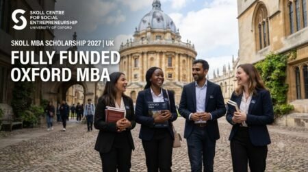 Skoll MBA Scholarship 2027 in the UK | Fully Funded Oxford MBA